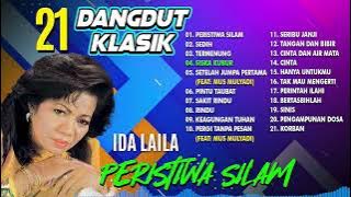 21 DANGDUT KLASIK IDA LAILA (Spesial Dangdut Klasik)