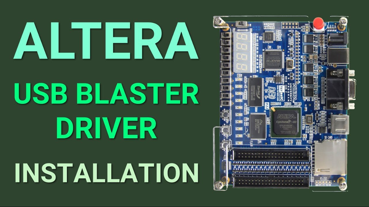 Altera USB Blaster - Driver Installation (+ Download Link) - YouTube