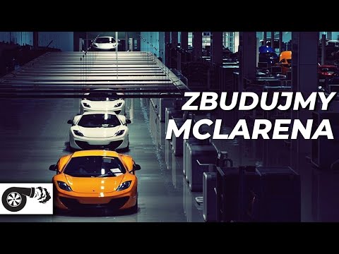 Najdokładniejsza analiza McLarena MP4-12C. Jak zaprojektować i stworzyć supersamochód od A do Z ?