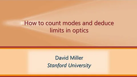 How to Count Modes and Deduce Limits in Optics