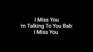 Aaron Hall-I Miss You (Lyrics)