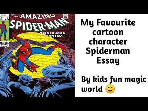 essay on my favourite superhero spiderman