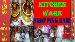 MY KITCHENWARE SHOPPING HAUL (ஷாப்பிங் ஹா ல்)//LOW BUDGET //GLASSWARE ,CERAMIC & SILVER ITEMS//