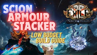 [POE 3.24] 방어스태킹 징벌 사이온 저자본 빌드 가이드 | 네크로폴리스 | Scion Armour Stacker Low-Budget Build | Necropolis