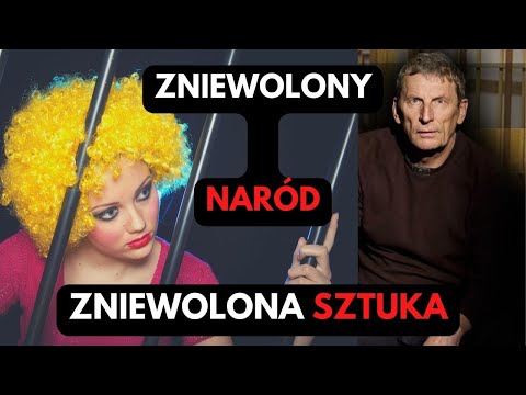 ŻYJEMY W CZASACH ZNIEWOLENIA! Jak uratować kulturę? Tomasz Antoni Żak