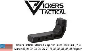 Vickers Tactical Extended Mag Release for Glock Gen 1, 2, 3