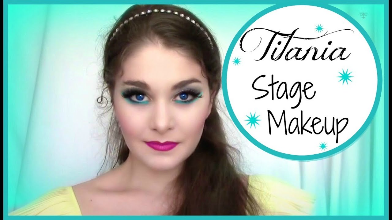 Titania Stage Makeup Tutorial Kathryn Morgan YouTube