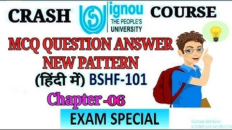 bshf 101 mcq objective questions new pattern for exam - Chapter- 06