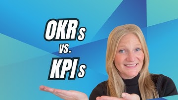 OKRs vs KPIs Explained (with Simple Examples)