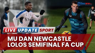Hasil Lengkap Perempat Final Carabao Cup Hari Ini, Manchester United dan Newcastle Sukses Pesta Gol
