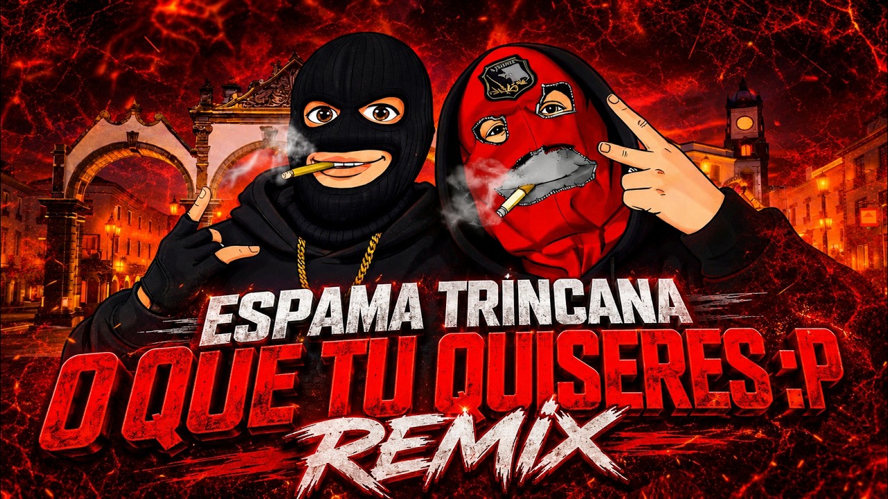 espama-trincana-o-que-tu-quiseres-p-cs-gappy-remix-phonk-letra