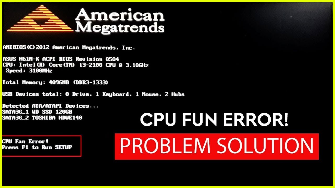 Error press f1. CPU Fan Error. CPU Fan Error Press f1 to Run Setup как убрать. Что означает надпись CPU Fan Error.