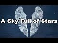 A Sky Full of Stars - Coldplay HD Download [Lyric/Letra]