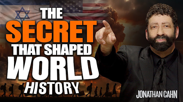 The Secret That Shaped World History | Jonathan Cahn Sermon