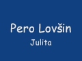 Pero Lovšin - Julita