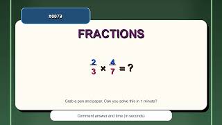 2/3 × 4/7 = ? | 1-Minute Fractions Practice | Multiplying Fractions
