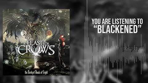 A Feast For Crows - Blackened [HD] CORE UNIVERSE