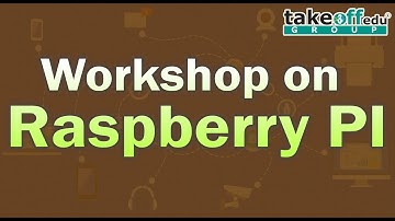 Workshop on Raspberry PI || 2019 Latest Videos