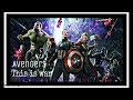 Avengers - This is war