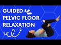 A Simple Exercise Routine for Pelvic Floor Relaxation