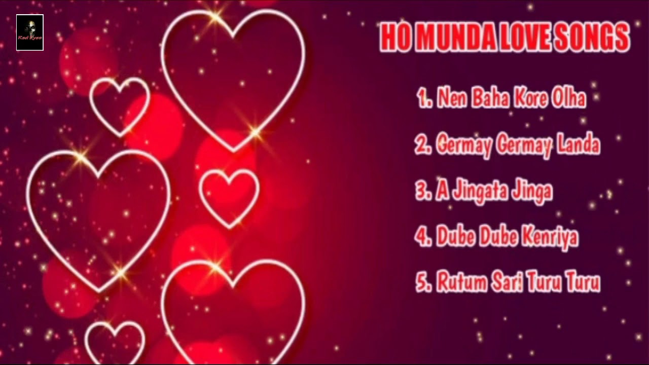 Ho Munda Love Songs Collection  Ho Munda Audio Jukebox  Red Eyes Films
