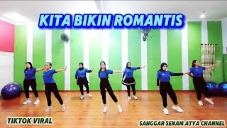 KITA BIKIN ROMANTIS REMIX || SENAM KREASI @sanggarsenamatya8917