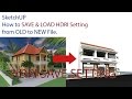 SketchUP How to SAVE & LOAD HDRI Setting from other Files