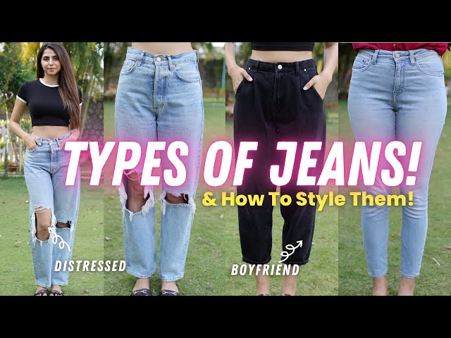 21 Types of Jeans To Master That Denim Look Like A Pro - LooksGud.com