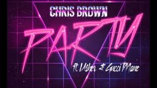 Chris Brown - Party (feat. Usher &amp; Gucci Mane) | AUDIO