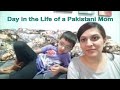 Vlog 1 day in the life of pakistani mom living in saudi arabia urdu vlogs