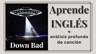 Aprende inglés con Taylor Swift - Down Bad (Deep dive analysis)