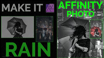 Affinity Photo How to Make It Rain tutorial