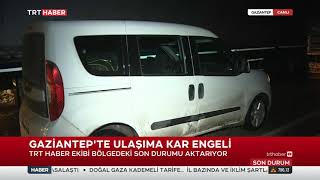 Gaziantep'te Ulaşıma Kar Engeli 20.01.2022 TURKEY