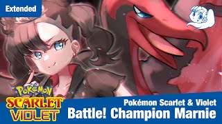 Pokémon Scarlet & Violet - Battle! Champion Marnie (Fanmade Theme) EXTENDED