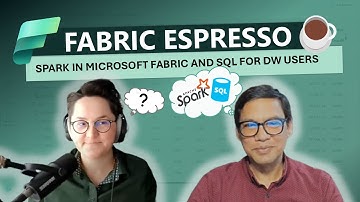 Spark in Microsoft Fabric and Spark SQL for DW Users