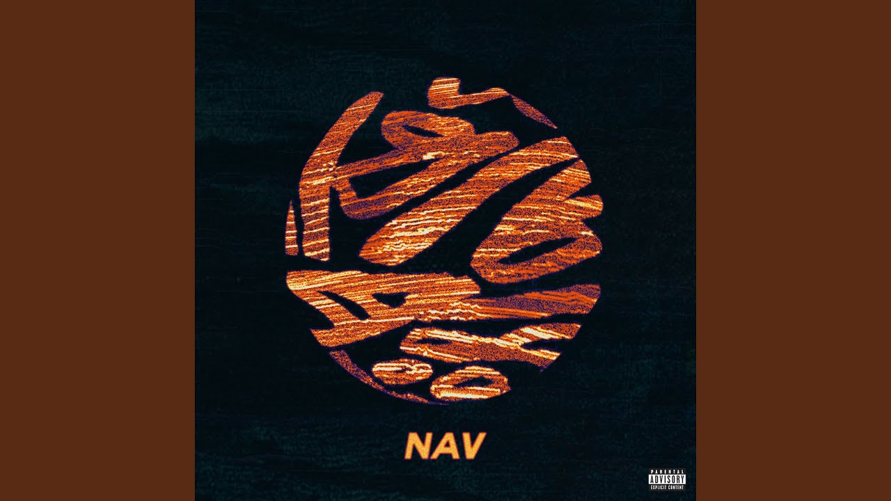 Watch NAV on YouTube