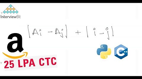 Maximum Absolute Difference | Interviewbit | Explained in Hindi with Python and C++
