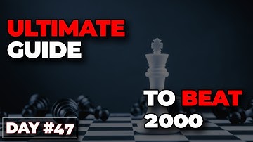 All You Need To Know To Beat 2000 At Chess