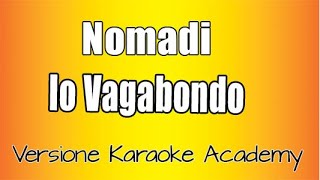 Nomadi  - Io vagabondo  (Versione Karaoke Academy Italia ) screenshot 4