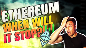 Ethereum Price Prediction 2022 - When Will it Stop?