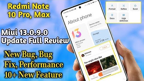 Redmi Note 10 Pro Miui 13.0.9.0 Update Full Review | New Bug | Bug Fix | Performance | Battery drain