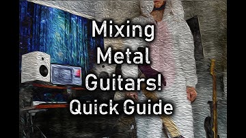 Mixing Metal Guitars 