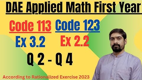 Math 123 Ex 2.2 | Applied Math 113 Ex 3.2 | Q2 - Q4 | Binomial Theorem Expansion