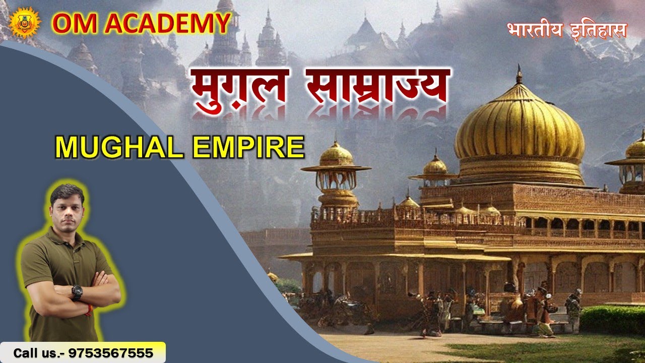 The Mughal Empire - Unveiling the Mughal Empire: Secrets Behind Its ...