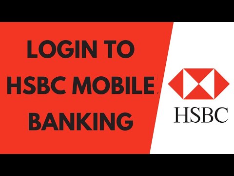 HSBC UK Mobile Banking Login: How To Login And Enroll In HSBC UK Bank App