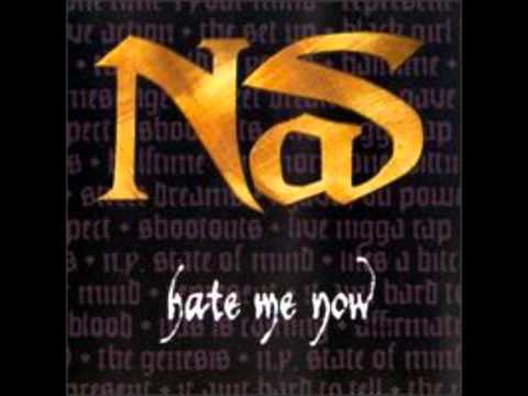 Nas - Hate Me Now (Original Version)