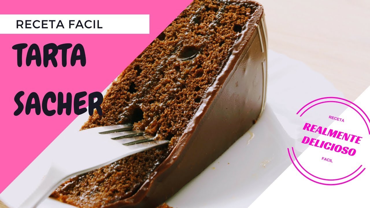 Tarta Sacher La Receta Tradicional De La Famosa Tarta