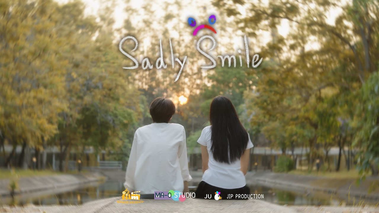 Sadly smile - official - YouTube