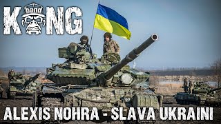 Alexis Nohra - Slava Ukraini | HOUSE | KongBand 🦍