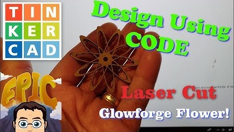 What do Tinkercad, Codeblocks & a Glowforge have in common?